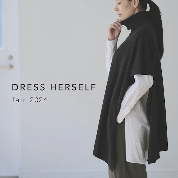 DRESS HERSELF fair 2024（5店舗巡回）