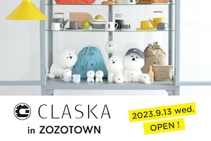 ZOZOTOWN に CLASKA Gallery & Shop "DO" がオープン